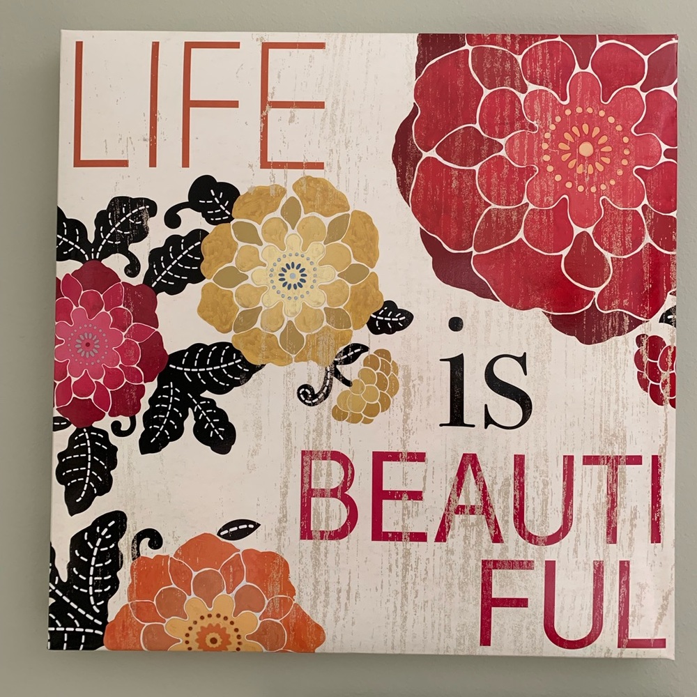Life is beautiful Art